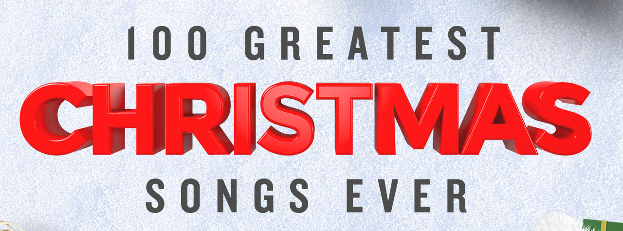 Now Streaming: 100 Greatest Christmas Songs Ever | Rhino