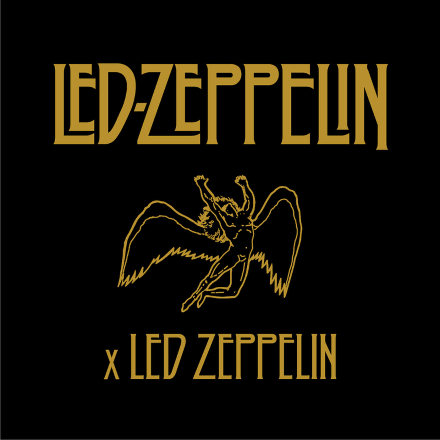 Zeppelin Led Zeppelin x Led Zeppelin |