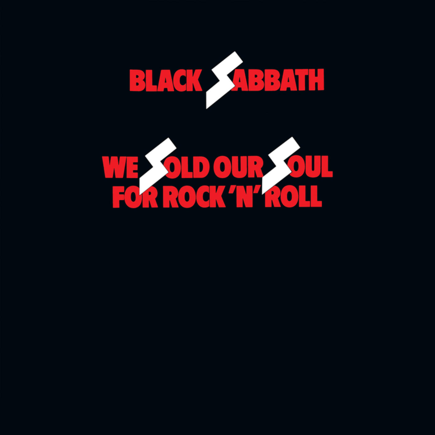 Black Sabbath - We Sold Our Soul for Rock N' Roll | Rhino